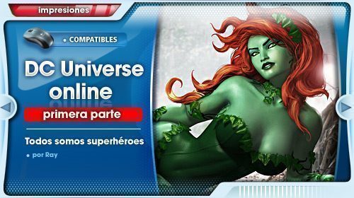 Impresiones con DC Universe Online para PS3 #1: Toma de contacto