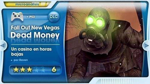 Análisis DLC Dead Money de Fallout New Vegas