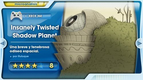 Insanely Twisted Shadow Planet – Análisis Xbox 360