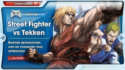 Impresiones con Street Fighter x Tekken para Xbox 360