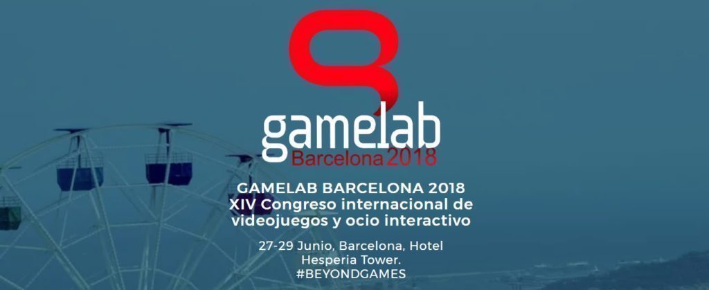 Gamelab 2018: Ya tenemos fechas, localización y ponentes